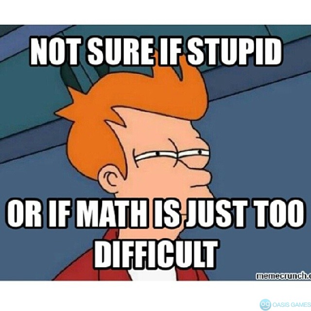 mathpics-mathjoke-mathmeme-pic-joke-math-meme-haha-funny-humor-pun-lol-futurama-*-difficult